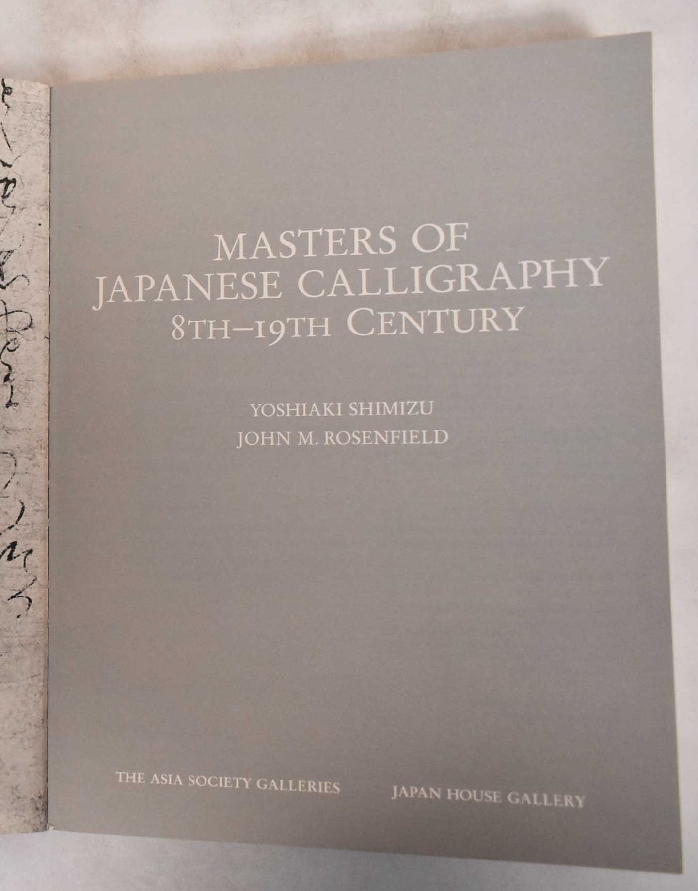 Masters of Japanese Calligraphy: 8th-19th Century | Yoshiaki