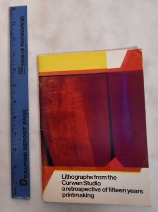 Item #181571 Lithographs from the Curwen Studio: A Retospective of Fifteen Years Printmaking....