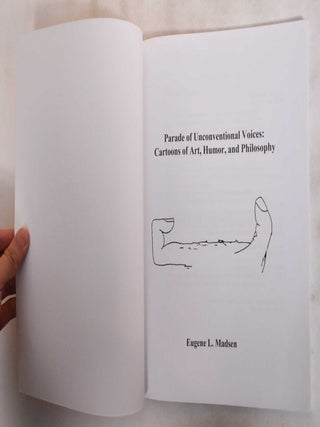 Parade of Unconventional Voices: Cartoons of Art, Humor, and Philosophy