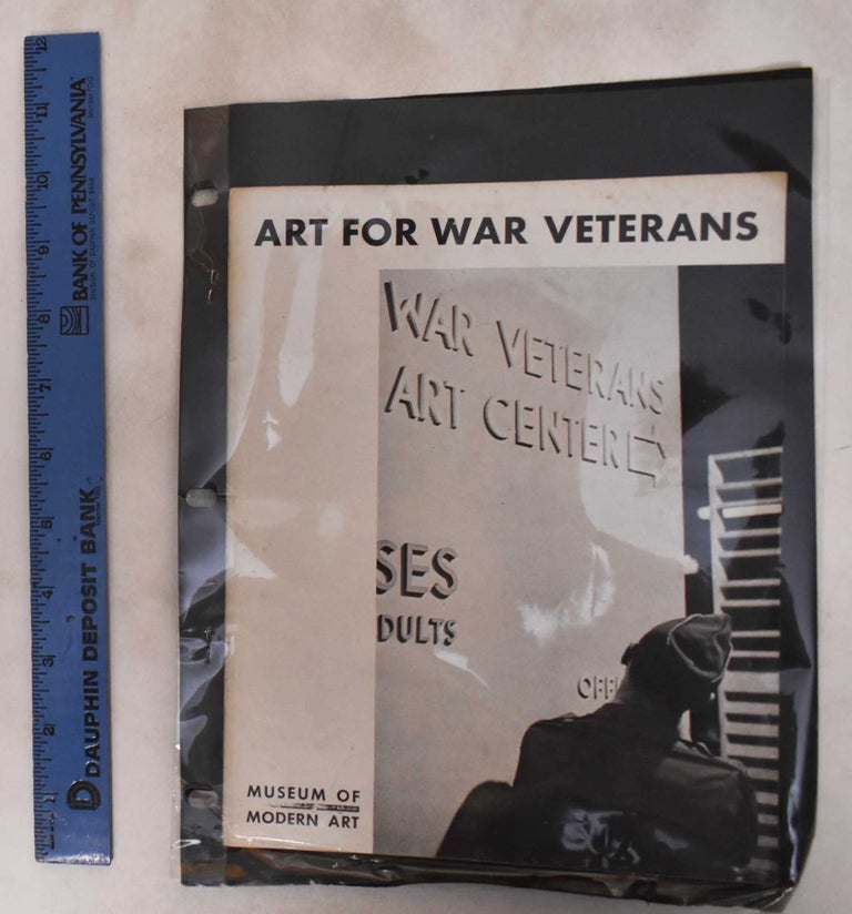 Item #181604 Art for War Veterans. Museum of Modern Art.