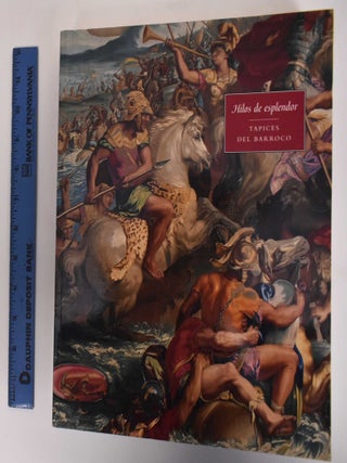 Item #181727 Hilos de Esplendor: Tapices del Barroco. Thomas P. Campbell, Concha Herrero Carretero