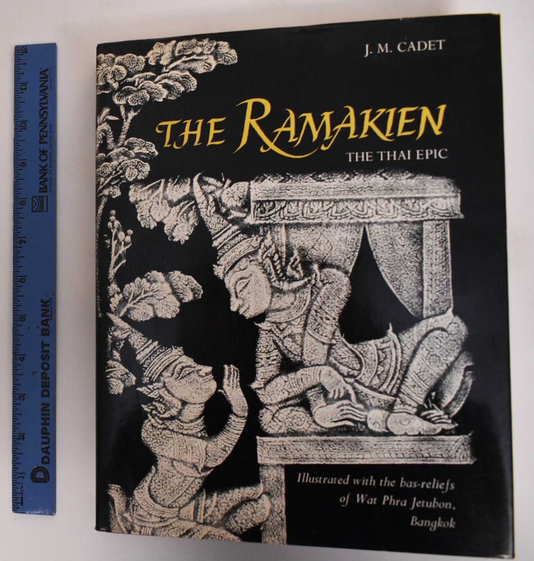 Item #181740 The Ramakien: the Thai Epic. John M. Cadet, Ramayana Valmiki.