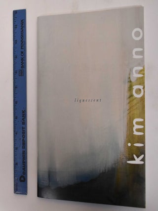 Item #181797 Kim Anno: Liquescent. Kim Anno, Tirza True Latimer