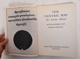 The Tantric Way: Art, Science, Ritual