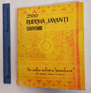 Item #181862 2500 Buddha Jayanti Souvenir. Ananda Guruge W. P, K G. Amaradasa