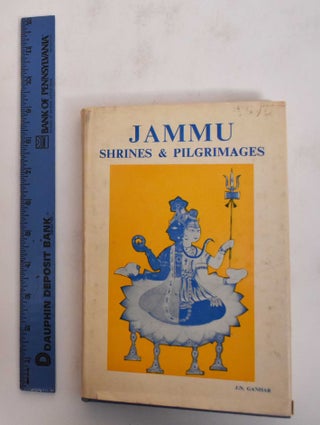 Item #181874 Jammu, Shrines and Pilgrimages. J. N. Granhar