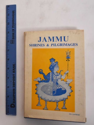 Item #181874 Jammu, Shrines and Pilgrimages. J. N Granhar