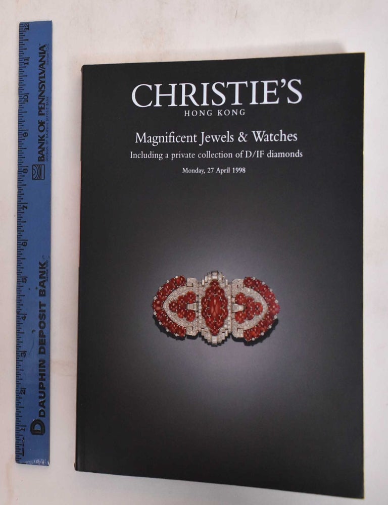 Item #181926 Magnificent Jewels & Watches, Including a Private Collection of D/IF Diamonds. Christie's Hong Kong.