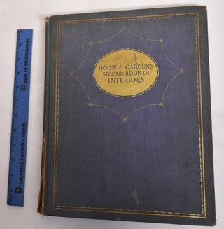 Item #182026 House and Garden's Second Book of Interiors. Richardson Wright, Margaret McElory