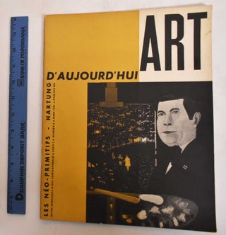 Item #182079 Art d'Aujourd'hui - Revue d'Art Contemporain: March 1951, Series 2, No. 4. Art...