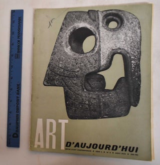 Item #182087 Art d'Aujourd'hui - Revue d'Art Contemporain: August 1952, Series 3, No. 6. Art...