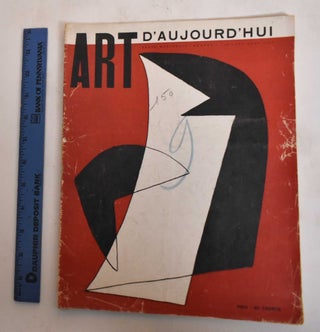 Item #182093 Art d'Aujourd'hui - Revue d'Art Contemporain: July-August 1949, No. 2. Art...