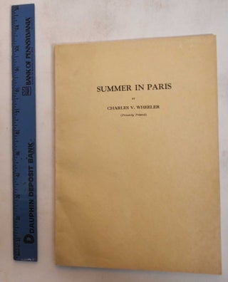 Item #182100 Summer in Paris. Charles Wheeler