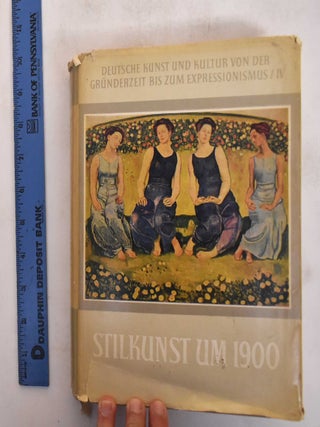 Item #182144 Stilkunst um 1900. Jost Hermand