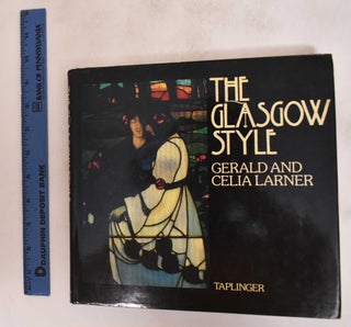 Item #182157 The Glasgow Style. Celia Larner