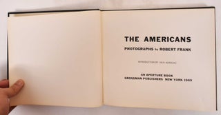 Item #182188 The Americans: Photographs by Robert Frank. Robert Frank, Jack Kerouac