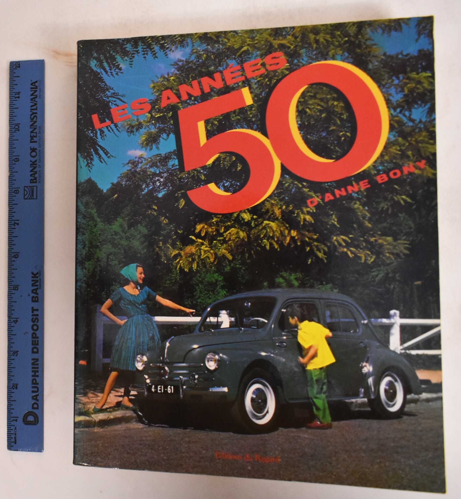Les Annees 50 d'Anne Bony by Anne Bony on Mullen Books