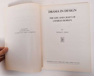 Drama in Design: The Life and Craft of Charles Rohlfs