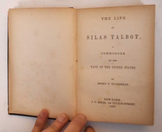 The Life of Silas Talbot: A Commodore in the Navy of The United States