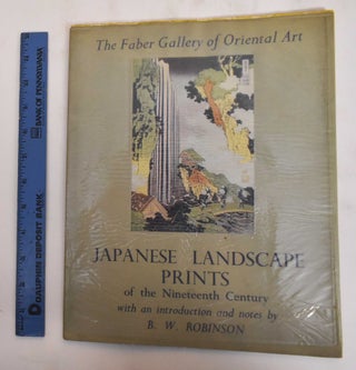 Item #182452 Japanese Landscape Prints of the Nineteenth Century. B. W. Robinson