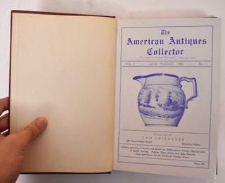 Item #182460 The American Antiques Collector. Sam Laidacker