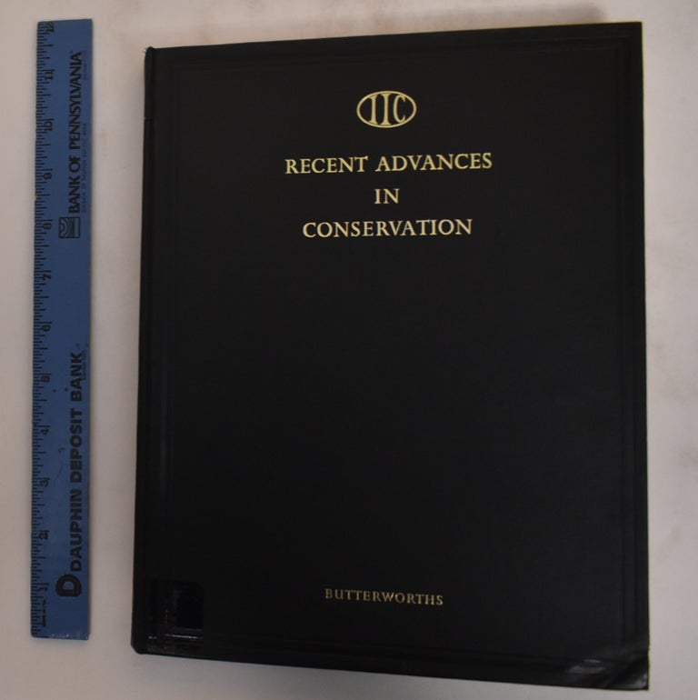 Item #182501 Recent advances in conservation. Contributions to the I.I.C. Rome Conference, 1961. G. Thomson.