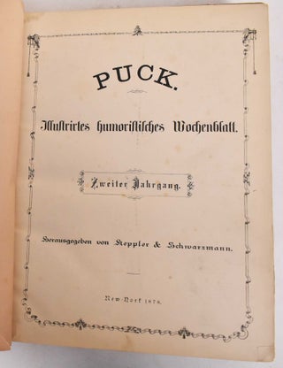 Item #182510 Puck: Illustrirtes Humoristisches Wochenblatt, September 1877 - September 1878