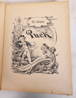 Item #182542 Puck: Illustrirtes Humoristisches Wochenblatt, September 1887 - September 1888