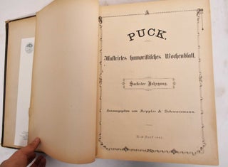 Item #182543 Puck: Illustrirtes Humoristisches Wochenblatt, September 1881 - September 1882