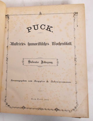 Item #182548 Puck: Illustrirtes Humoristisches Wochenblatt, September 1882 - September 1883