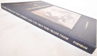 Early Tools of New Jersey and the Men Who Made Them