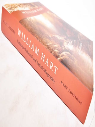 William Hart: Catalogue Raisonne and Artistic Biography