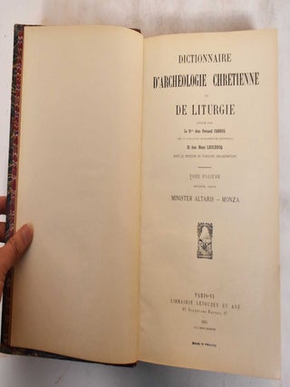 Item #182639 Dictionnaire D'Archeologie Chretienne et de Liturgie; Tome Onzieme, Deuxieme Partie:...