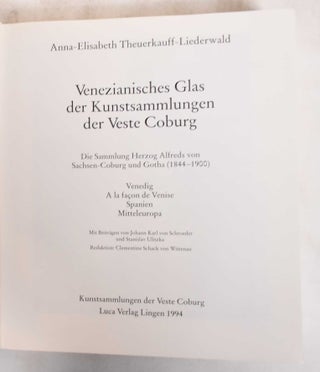 Venezianisches Glas der Kunstsammlungen der Vveste Coburg: die Sammulung Herzog Alfreds von Sachsen-Coburg und Gotha (1844-1900)