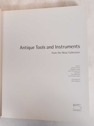Antique Tools and Instruments from the Nessi Collection