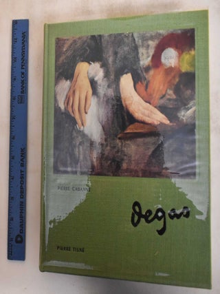 Item #182715 Edgar Degas. Pierre Cabanne