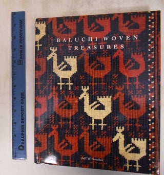 Item #182716 Baluchi Woven Treasures. Jeff W. Boucher