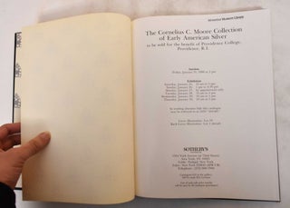 The Cornelius C. Moore Collection of Early American Silver
