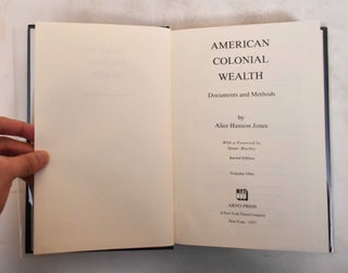 American Colonial Wealth: Documents and Methods