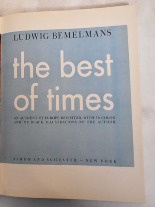 The Best Of Times: An Account Of Europe Revisited