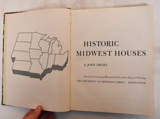 Item #182813 Historic Midwest Houses. John Drury