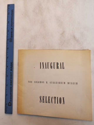 Item #182831 Inaugural Selection: The Solomon R. Guggenheim Museum. Solomon R. Guggenheim Museum