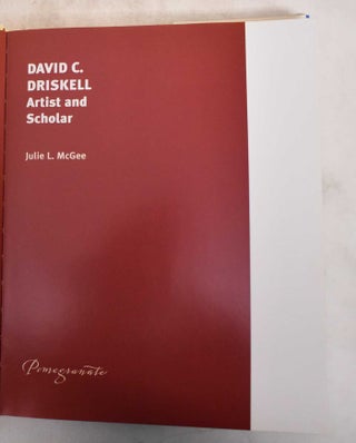 David C. Driskell: Artist and Scholar