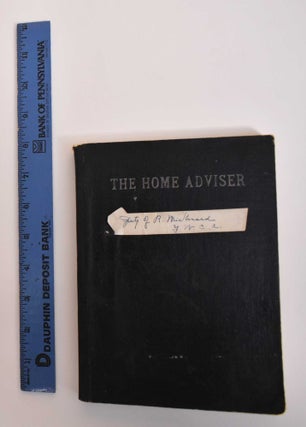 Item #182890 The Home Adviser : Dedicated to the Sunday School Building Fund. Ladies' Aid Society...