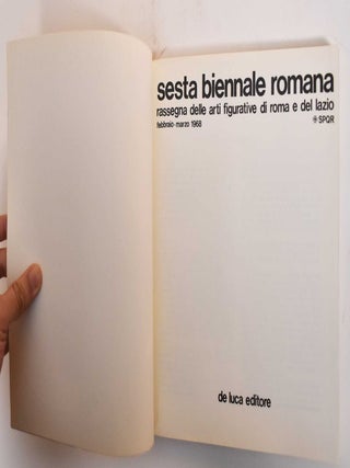 Sesta Biennale Romana: Rassegna delle Arti Figurative di Roma e del Lazio, Febbraio-Marzo 1968