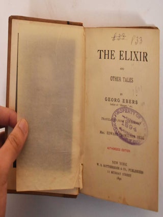 Item #182963 The Elixir and Other Tales. Georg Ebers