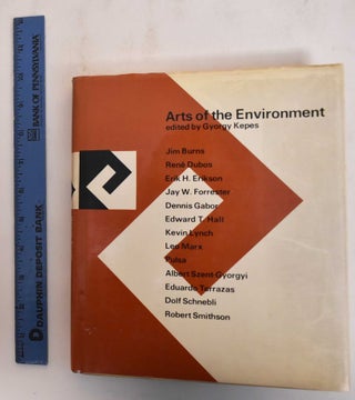 Item #183072 Arts of the Environment. Gyorgy Kepes