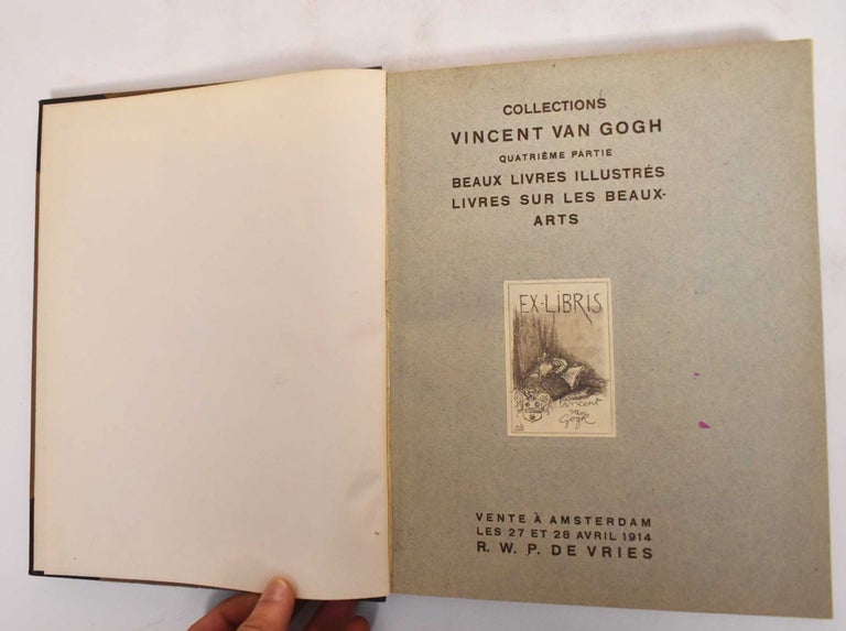Item #183181 Catalogue des Collections de Feu M. Vincent Van Gogh a Amsterdam; Quatrieme Partie