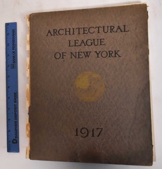 Item #183202 Year Book of the Architectural League of New York and Catalogue of the Thirty-Second...