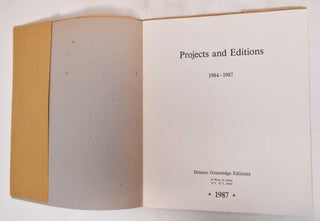 Projects and Editions, 1984-1987